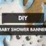 Baby Shower:89+ Indulging Baby Shower Banner Picture Inspirations Diy Baby Shower Banner Youtube Diy Baby Shower Banner